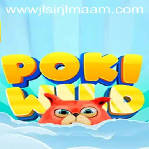 Discover the Thrilling World of PokiWild: A Unique Adventure Awaits